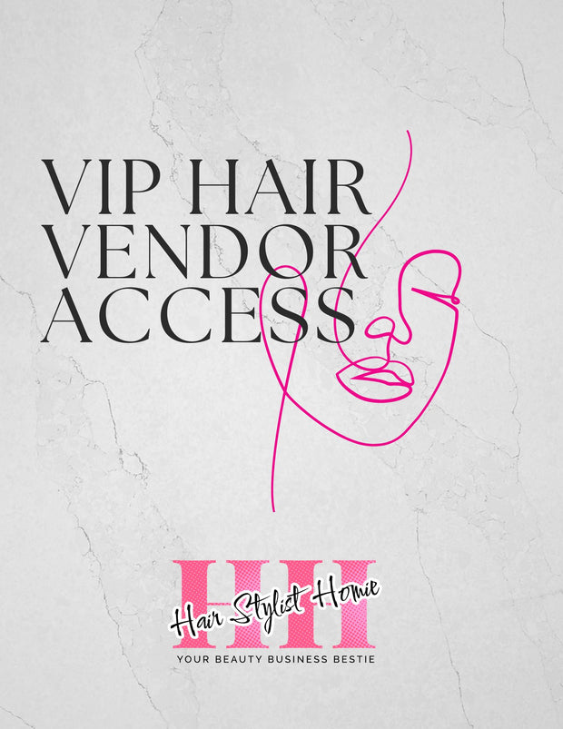 VIP Hair Vendor Access